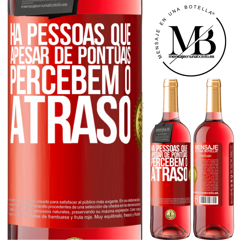 29,95 € Envio grátis | Vinho rosé Edição ROSÉ Há pessoas que, apesar de pontuais, percebem o atraso Etiqueta Vermelha. Etiqueta personalizável Vinho jovem Colheita 2024 Tempranillo