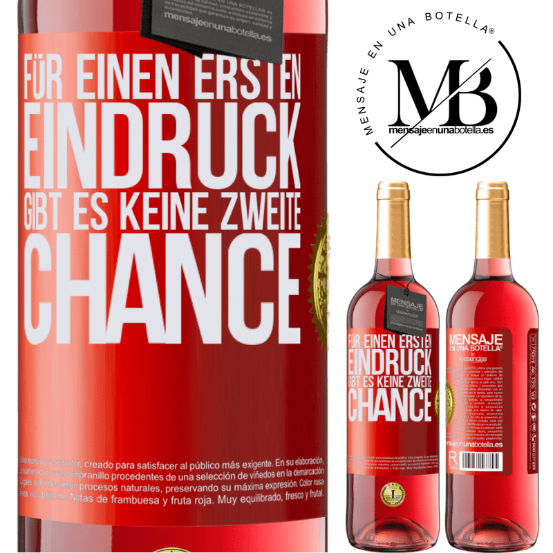 29,95 € Kostenloser Versand | Roséwein ROSÉ Ausgabe Für einen ersten Eindruck gibt es keine zweite Chance Rote Markierung. Anpassbares Etikett Junger Wein Ernte 2024 Tempranillo