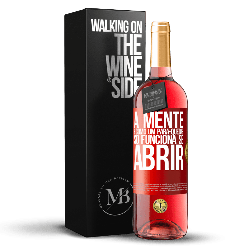 29,95 € Envio grátis | Vinho rosé Edição ROSÉ A mente é como um pára-quedas. Só funciona se abrir Etiqueta Vermelha. Etiqueta personalizável Vinho jovem Colheita 2024 Tempranillo