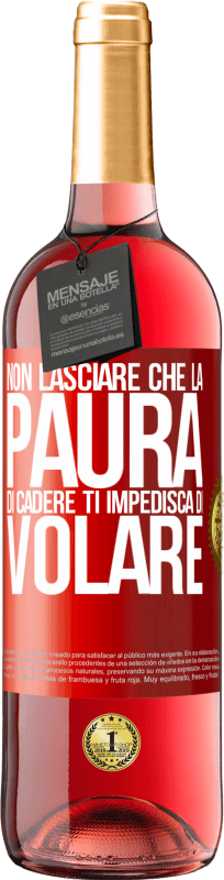 29,95 € Spedizione Gratuita | Vino rosato Edizione ROSÉ Non lasciare che la paura di cadere ti impedisca di volare Etichetta Rossa. Etichetta personalizzabile Vino giovane Raccogliere 2024 Tempranillo