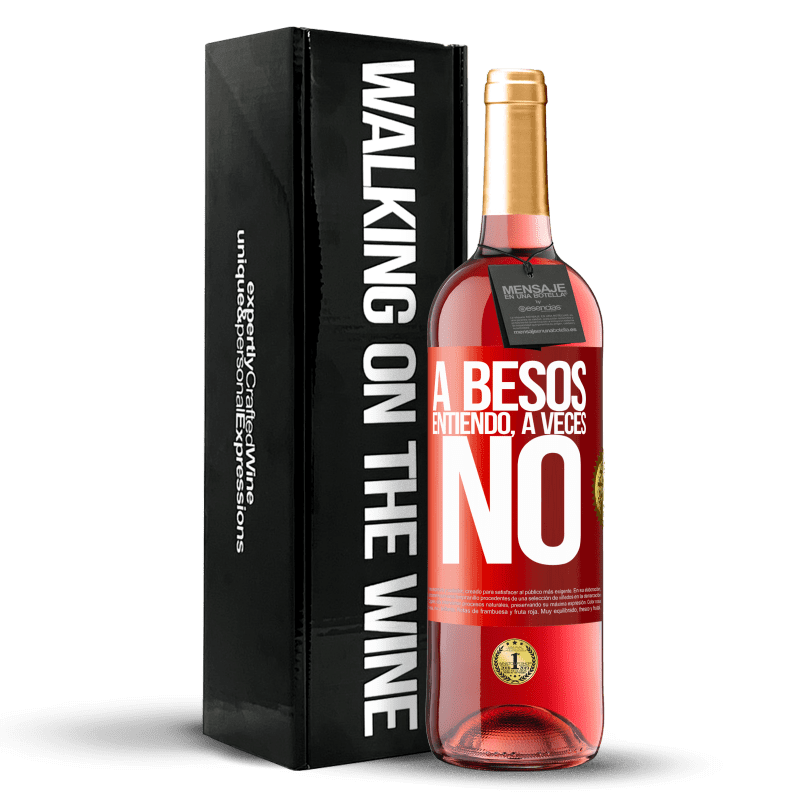 29,95 € Envío gratis | Vino Rosado Edición ROSÉ A besos entiendo, a veces no Etiqueta Roja. Etiqueta personalizable Vino joven Cosecha 2024 Tempranillo