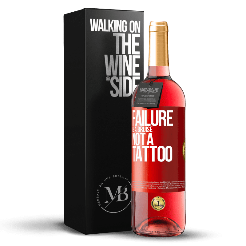 29,95 € Free Shipping | Rosé Wine ROSÉ Edition Failure is a bruise, not a tattoo Red Label. Customizable label Young wine Harvest 2023 Tempranillo