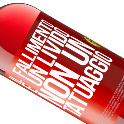 Espressioni Uniche e Personali. «Il fallimento è un livido, non un tatuaggio» Edizione ROSÉ