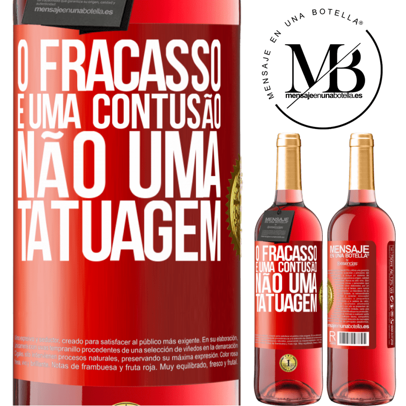 29,95 € Envio grátis | Vinho rosé Edição ROSÉ O fracasso é uma contusão, não uma tatuagem Etiqueta Vermelha. Etiqueta personalizável Vinho jovem Colheita 2025 Tempranillo