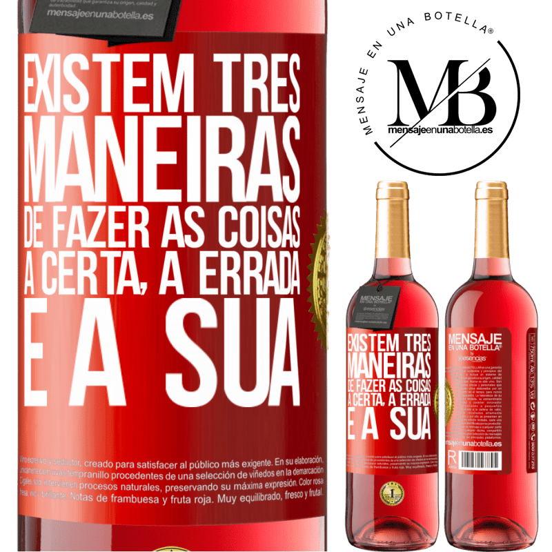 29,95 € Envio grátis | Vinho rosé Edição ROSÉ Existem três maneiras de fazer as coisas: a certa, a errada e a sua Etiqueta Vermelha. Etiqueta personalizável Vinho jovem Colheita 2025 Tempranillo