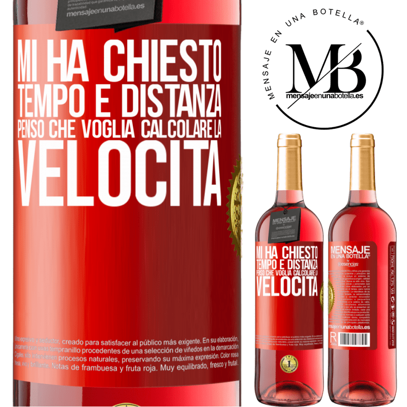 29,95 € Spedizione Gratuita | Vino rosato Edizione ROSÉ Mi ha chiesto tempo e distanza. Penso che voglia calcolare la velocità Etichetta Rossa. Etichetta personalizzabile Vino giovane Raccogliere 2023 Tempranillo