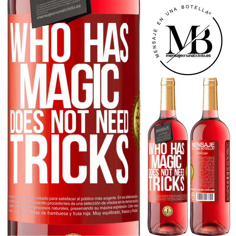 24,95 € Free Shipping | Rosé Wine ROSÉ Edition Who has magic does not need tricks Red Label. Customizable label Young wine Harvest 2021 Tempranillo