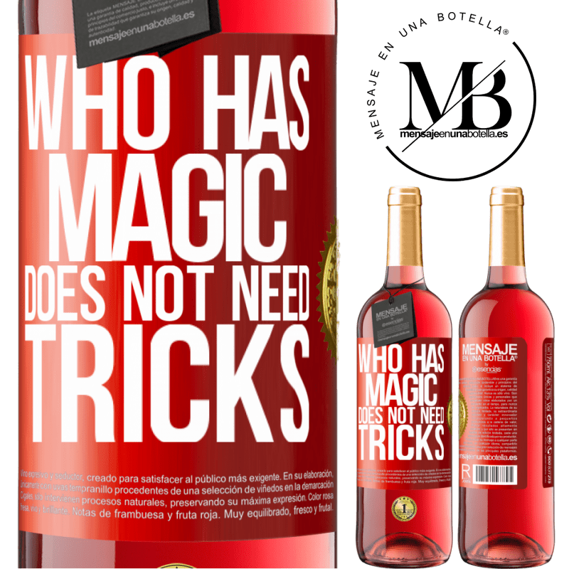 29,95 € Free Shipping | Rosé Wine ROSÉ Edition Who has magic does not need tricks Red Label. Customizable label Young wine Harvest 2024 Tempranillo