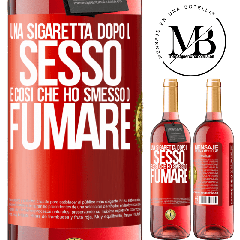 29,95 € Spedizione Gratuita | Vino rosato Edizione ROSÉ Una sigaretta dopo il sesso. È così che ho smesso di fumare Etichetta Rossa. Etichetta personalizzabile Vino giovane Raccogliere 2023 Tempranillo