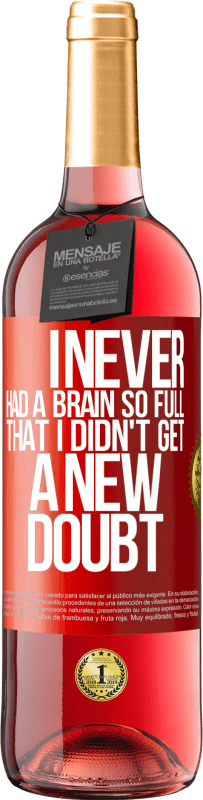 29,95 € 送料無料 | ロゼワイン ROSÉエディション 頭がいっぱいになって、新たな疑いがなかった 赤いタグ. カスタマイズ可能なラベル 若いワイン 収穫 2025 Tempranillo