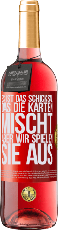 29,95 € | Roséwein ROSÉ Ausgabe Das Schicksal mischt die Karten, und wir spielen. Rote Markierung. Anpassbares Etikett Junger Wein Ernte 2024 Tempranillo