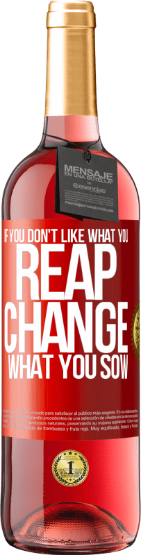 29,95 € | 桃红葡萄酒 ROSÉ版 如果您不喜欢自己的收获，请改变您的播种 红色标签. 可自定义的标签 青年酒 收成 2023 Tempranillo