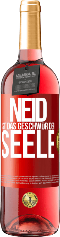 29,95 € | Roséwein ROSÉ Ausgabe Neid ist das Geschwür der Seele Rote Markierung. Anpassbares Etikett Junger Wein Ernte 2024 Tempranillo