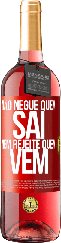 29,95 € | Vinho rosé Edição ROSÉ Não negue quem sai, nem rejeite quem vem Etiqueta Vermelha. Etiqueta personalizável Vinho jovem Colheita 2024 Tempranillo