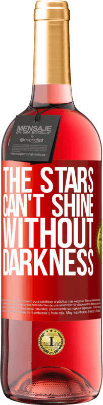 29,95 € Free Shipping | Rosé Wine ROSÉ Edition The stars can't shine without darkness Red Label. Customizable label Young wine Harvest 2024 Tempranillo