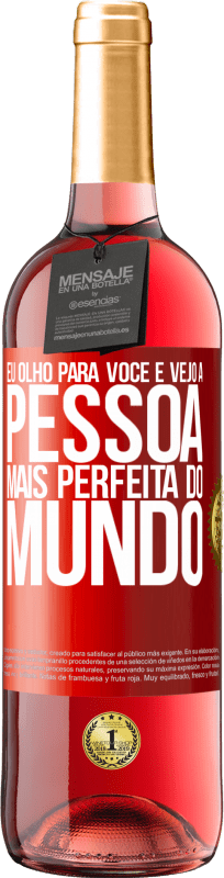 «Eu olho para você e vejo a pessoa mais perfeita do mundo» Edição ROSÉ