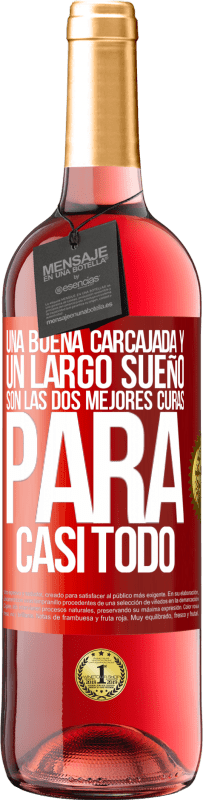 29,95 € | Vino Rosado Edición ROSÉ Una buena carcajada y un largo sueño son las dos mejores curas para casi todo Etiqueta Roja. Etiqueta personalizable Vino joven Cosecha 2025 Tempranillo