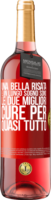 29,95 € | Vino rosato Edizione ROSÉ Una bella risata e un lungo sogno sono le due migliori cure per quasi tutto Etichetta Rossa. Etichetta personalizzabile Vino giovane Raccogliere 2024 Tempranillo