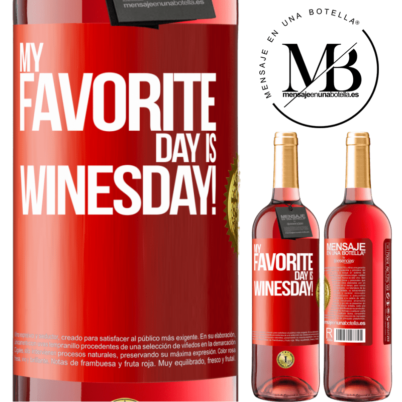 29,95 € Kostenloser Versand | Roséwein ROSÉ Ausgabe My favorite day is winesday! Rote Markierung. Anpassbares Etikett Junger Wein Ernte 2024 Tempranillo