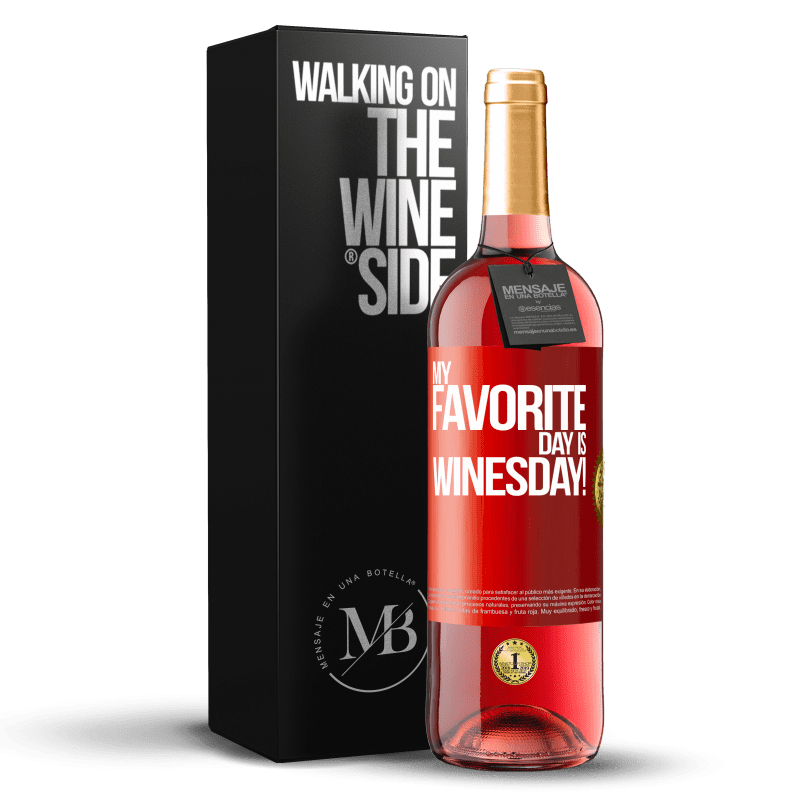 29,95 € Kostenloser Versand | Roséwein ROSÉ Ausgabe My favorite day is winesday! Rote Markierung. Anpassbares Etikett Junger Wein Ernte 2025 Tempranillo