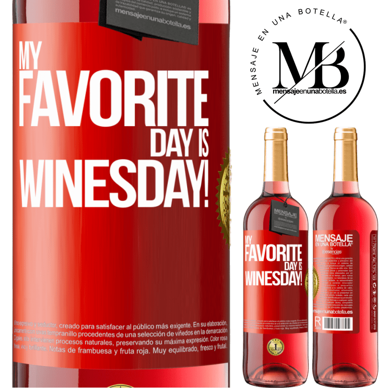 29,95 € Spedizione Gratuita | Vino rosato Edizione ROSÉ My favorite day is winesday! Etichetta Rossa. Etichetta personalizzabile Vino giovane Raccogliere 2025 Tempranillo