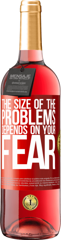 «Размер проблем зависит от вашего страха» Издание ROSÉ