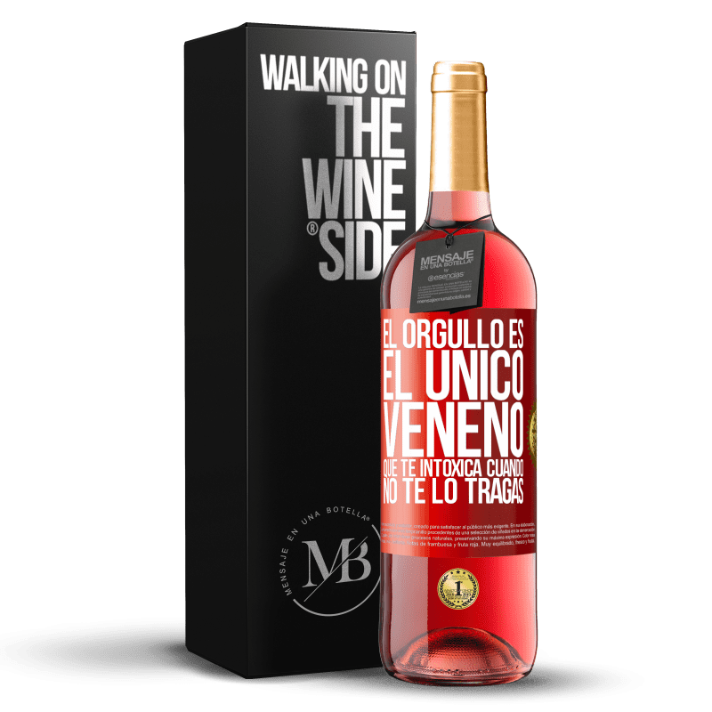 29,95 € Envío gratis | Vino Rosado Edición ROSÉ El orgullo es el único veneno que te intoxica cuando no te lo tragas Etiqueta Roja. Etiqueta personalizable Vino joven Cosecha 2024 Tempranillo