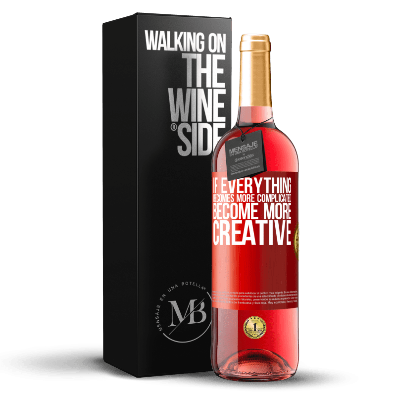 29,95 € Free Shipping | Rosé Wine ROSÉ Edition If everything becomes more complicated, become more creative Red Label. Customizable label Young wine Harvest 2023 Tempranillo