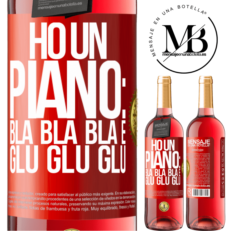29,95 € Spedizione Gratuita | Vino rosato Edizione ROSÉ Ho un piano: Bla Bla Bla e Glu Glu Glu Etichetta Rossa. Etichetta personalizzabile Vino giovane Raccogliere 2025 Tempranillo