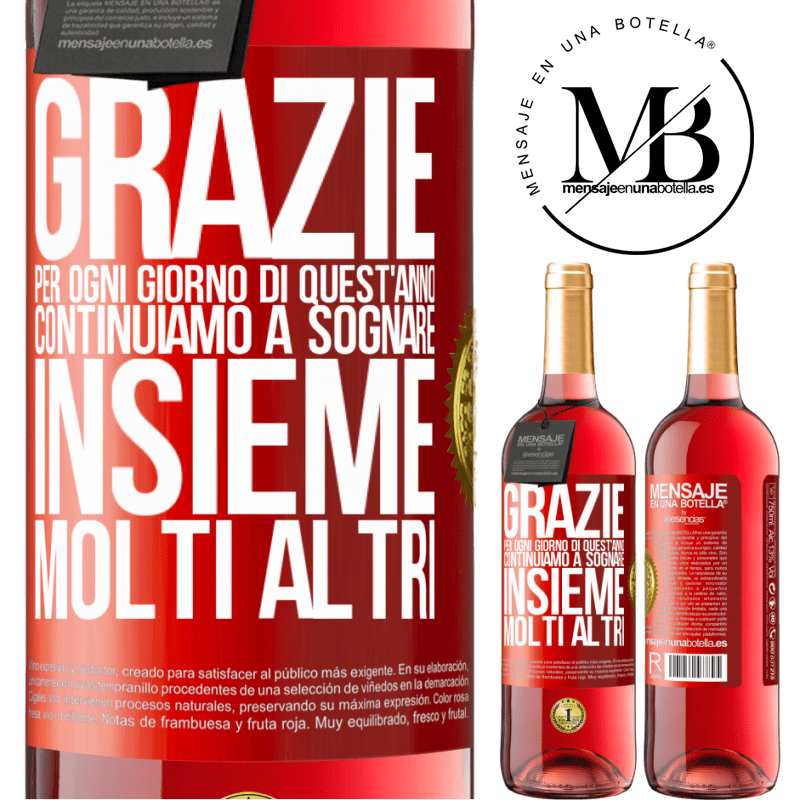 29,95 € Spedizione Gratuita | Vino rosato Edizione ROSÉ Grazie per ogni giorno di quest'anno. Continuiamo a sognare insieme molti altri Etichetta Rossa. Etichetta personalizzabile Vino giovane Raccogliere 2023 Tempranillo