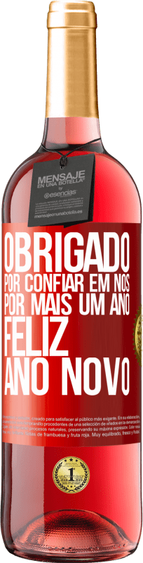 29,95 € | Vinho rosé Edição ROSÉ Obrigado por confiar em nós por mais um ano. Feliz Ano Novo Etiqueta Vermelha. Etiqueta personalizável Vinho jovem Colheita 2024 Tempranillo