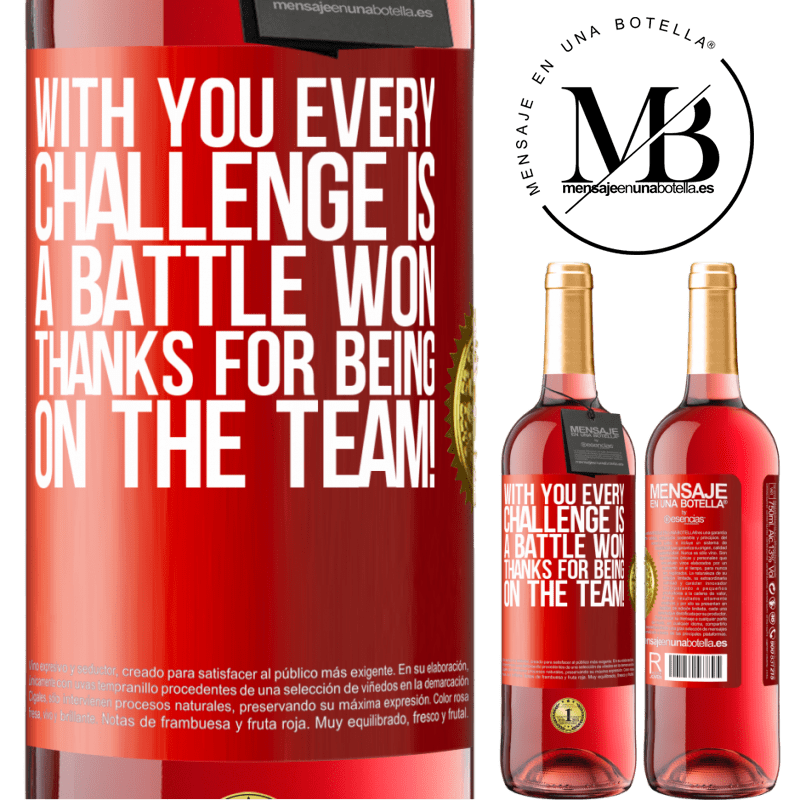 29,95 € Free Shipping | Rosé Wine ROSÉ Edition With you every challenge is a battle won. Thanks for being on the team! Red Label. Customizable label Young wine Harvest 2024 Tempranillo
