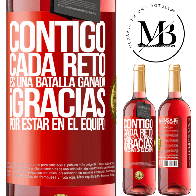 29,95 € Envío gratis | Vino Rosado Edición ROSÉ Contigo cada reto es una batalla ganada. Gracias por estar en el equipo! Etiqueta Roja. Etiqueta personalizable Vino joven Cosecha 2024 Tempranillo