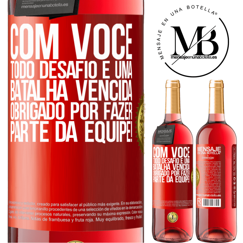 29,95 € Envio grátis | Vinho rosé Edição ROSÉ Com você, todo desafio é uma batalha vencida. Obrigado por fazer parte da equipe! Etiqueta Vermelha. Etiqueta personalizável Vinho jovem Colheita 2024 Tempranillo