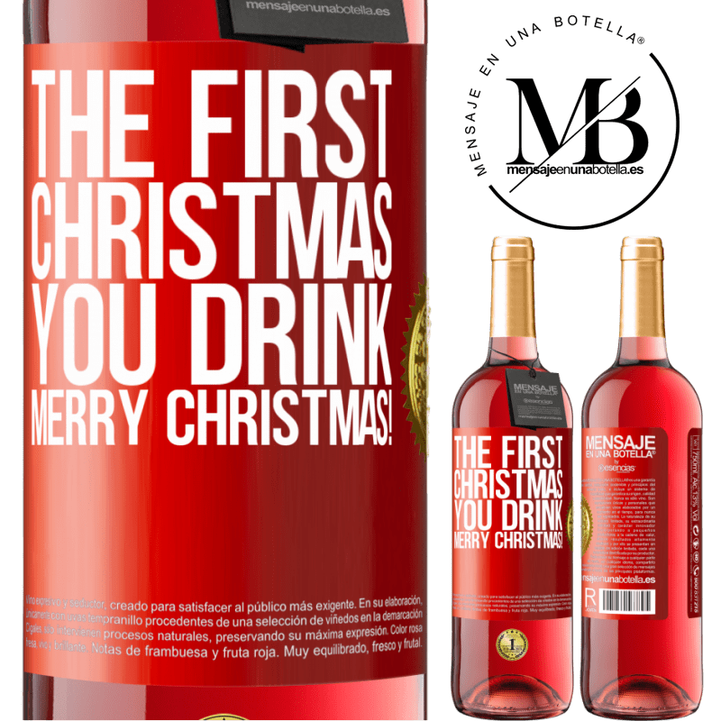 29,95 € Free Shipping | Rosé Wine ROSÉ Edition The first Christmas you drink. Merry Christmas! Red Label. Customizable label Young wine Harvest 2022 Tempranillo