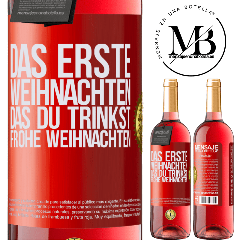 29,95 € Kostenloser Versand | Roséwein ROSÉ Ausgabe Das erste Weihnachten, das du trinkst. Frohe weihnachten Rote Markierung. Anpassbares Etikett Junger Wein Ernte 2023 Tempranillo