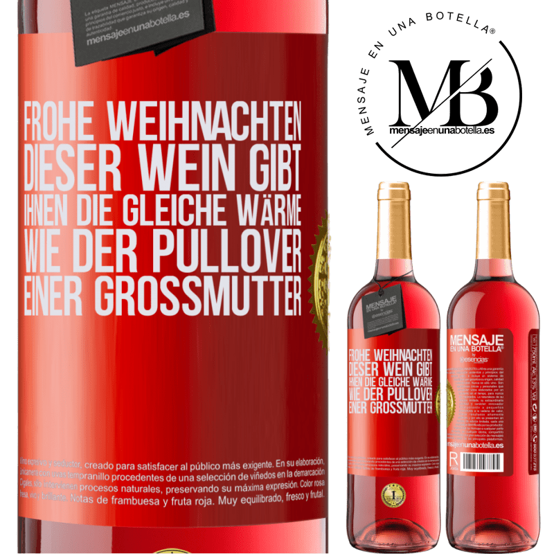 29,95 € Kostenloser Versand | Roséwein ROSÉ Ausgabe Frohe Weihnachten! Mit diesem Wein ist dir genauso warm wie mit dem Pullover deiner Großmutter Rote Markierung. Anpassbares Etikett Junger Wein Ernte 2023 Tempranillo