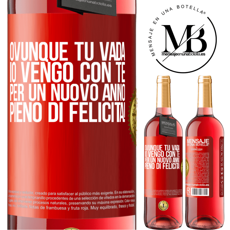 29,95 € Spedizione Gratuita | Vino rosato Edizione ROSÉ Ovunque tu vada, io vengo con te. Per un nuovo anno pieno di felicità! Etichetta Rossa. Etichetta personalizzabile Vino giovane Raccogliere 2023 Tempranillo