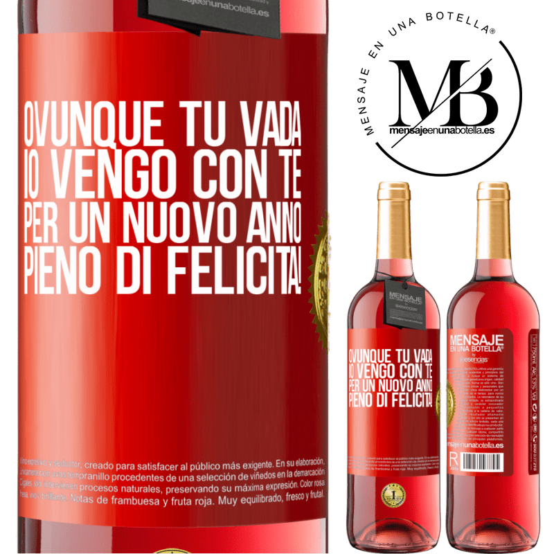 29,95 € Spedizione Gratuita | Vino rosato Edizione ROSÉ Ovunque tu vada, io vengo con te. Per un nuovo anno pieno di felicità! Etichetta Rossa. Etichetta personalizzabile Vino giovane Raccogliere 2025 Tempranillo