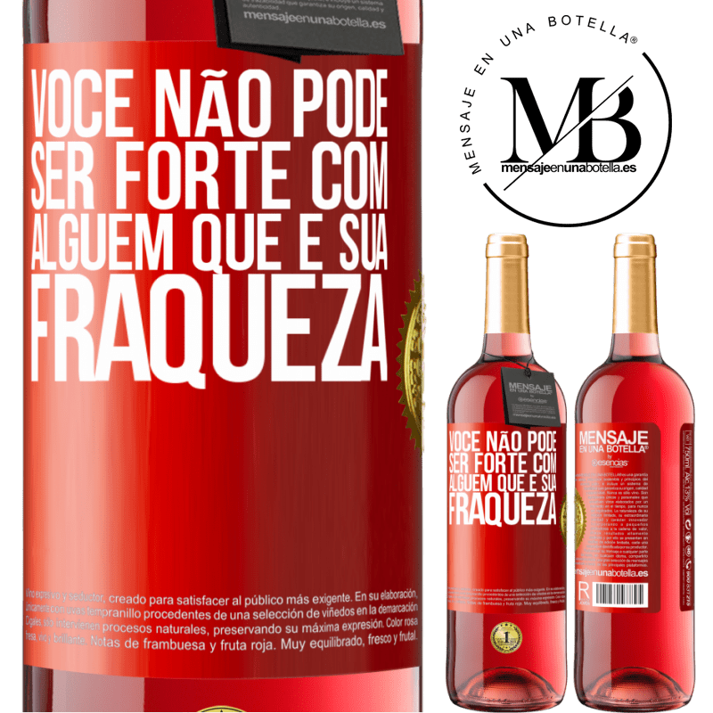 29,95 € Envio grátis | Vinho rosé Edição ROSÉ Você não pode ser forte com alguém que é sua fraqueza Etiqueta Vermelha. Etiqueta personalizável Vinho jovem Colheita 2024 Tempranillo