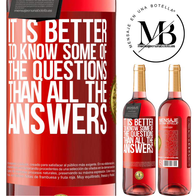 29,95 € Free Shipping | Rosé Wine ROSÉ Edition It is better to know some of the questions than all the answers Red Label. Customizable label Young wine Harvest 2021 Tempranillo