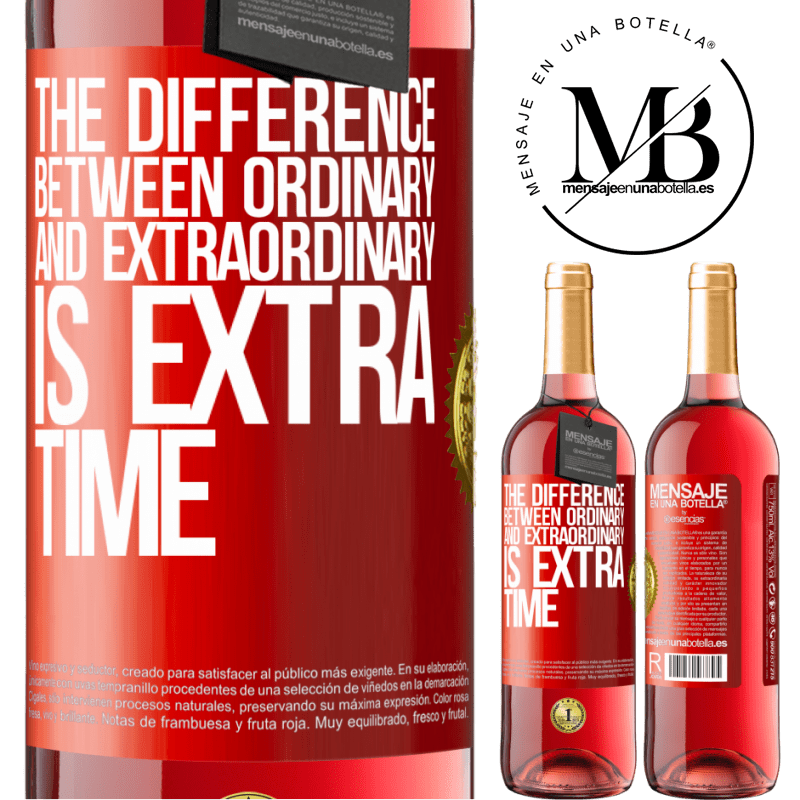 24,95 € Free Shipping | Rosé Wine ROSÉ Edition The difference between ordinary and extraordinary is EXTRA time Red Label. Customizable label Young wine Harvest 2021 Tempranillo