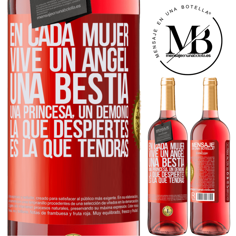 29,95 € Envío gratis | Vino Rosado Edición ROSÉ En cada mujer vive un ángel, una bestia, una princesa, un demonio. La que despiertes es la que tendrás Etiqueta Roja. Etiqueta personalizable Vino joven Cosecha 2024 Tempranillo