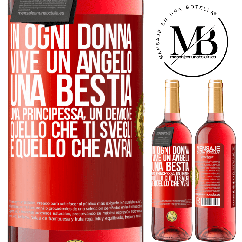 29,95 € Spedizione Gratuita | Vino rosato Edizione ROSÉ In ogni donna vive un angelo, una bestia, una principessa, un demone. Quello che ti svegli è quello che avrai Etichetta Rossa. Etichetta personalizzabile Vino giovane Raccogliere 2024 Tempranillo