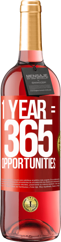 29,95 € | 桃红葡萄酒 ROSÉ版 1 year 365 opportunities 红色标签. 可自定义的标签 青年酒 收成 2023 Tempranillo