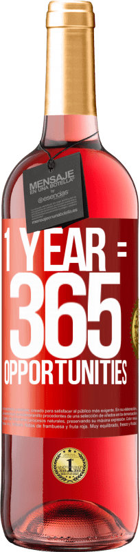 29,95 € | Vino rosato Edizione ROSÉ 1 year 365 opportunities Etichetta Rossa. Etichetta personalizzabile Vino giovane Raccogliere 2023 Tempranillo