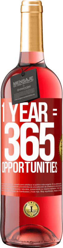 29,95 € | Vino rosato Edizione ROSÉ 1 year 365 opportunities Etichetta Rossa. Etichetta personalizzabile Vino giovane Raccogliere 2025 Tempranillo