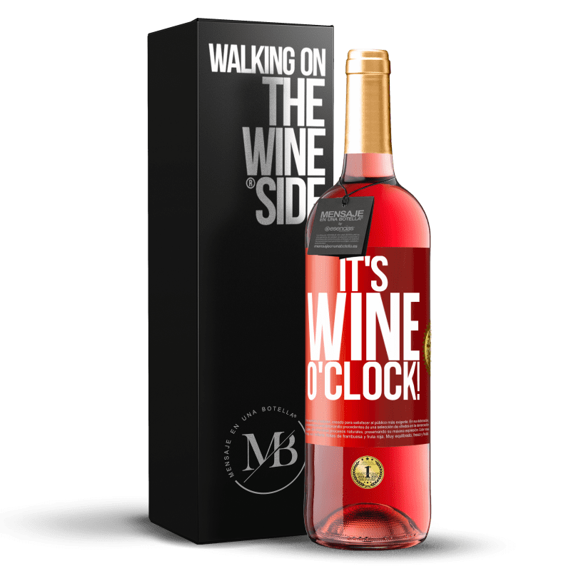 29,95 € Envoi gratuit | Vin rosé Édition ROSÉ It's wine o'clock! Étiquette Rouge. Étiquette personnalisable Vin jeune Récolte 2023 Tempranillo