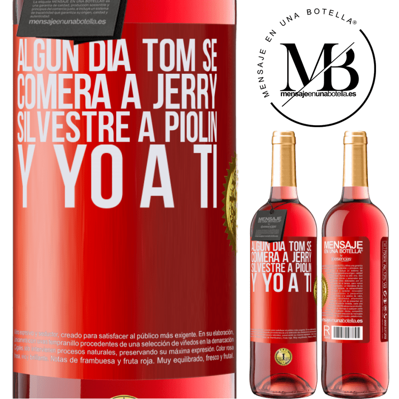 29,95 € Бесплатная доставка | Розовое вино Издание ROSÉ Том съест Джерри, Сильвестра - пиолину, а я когда-нибудь тебя съест Красная метка. Настраиваемая этикетка Молодое вино Урожай 2022 Tempranillo