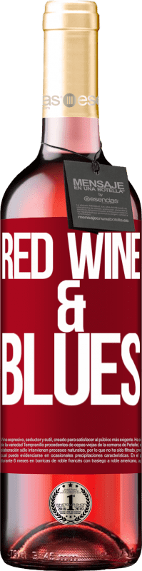 29,95 € | Vin rosé Édition ROSÉ Red wine & Blues Étiquette Rouge. Étiquette personnalisable Vin jeune Récolte 2024 Tempranillo